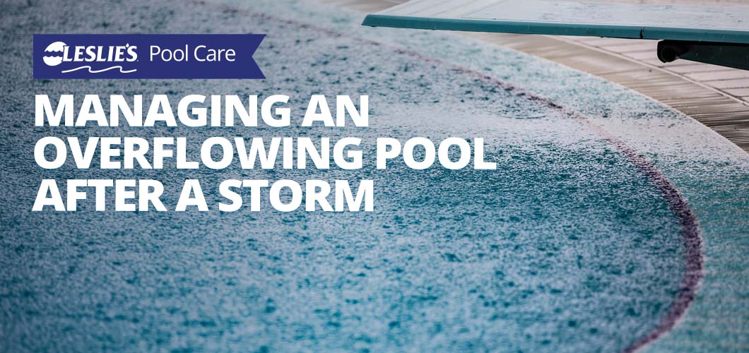 Managing an Overflowing Pool After a Stormthumbnail image.